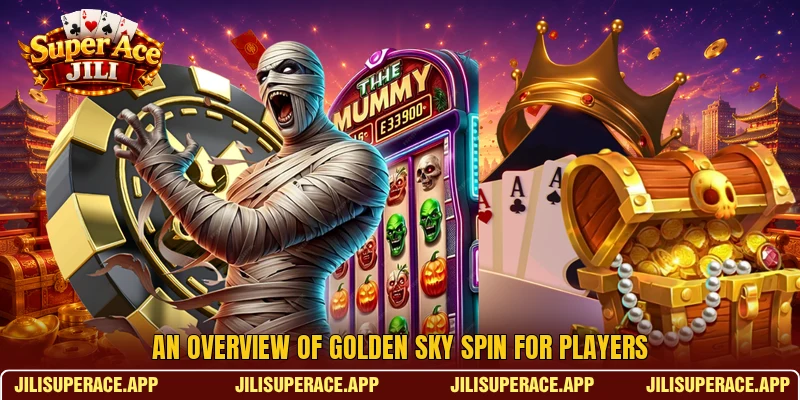 An overview of Golden Sky Spin for players