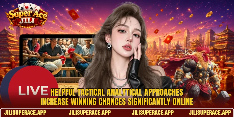 Helpful tactical analytical approaches increase winning chances significantly online Helpful tactical analytical approaches increase winning chances significantly online