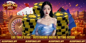 Live Table Stage - Outstanding Digital Betting Action