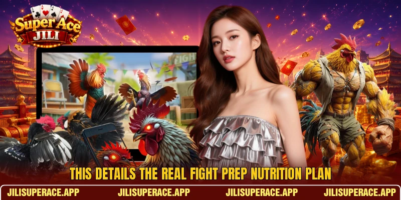 This details the real Fight Prep Nutrition Plan This details the real Fight Prep Nutrition Plan